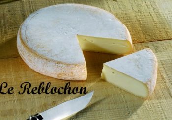 Le Reblochon de Savoie